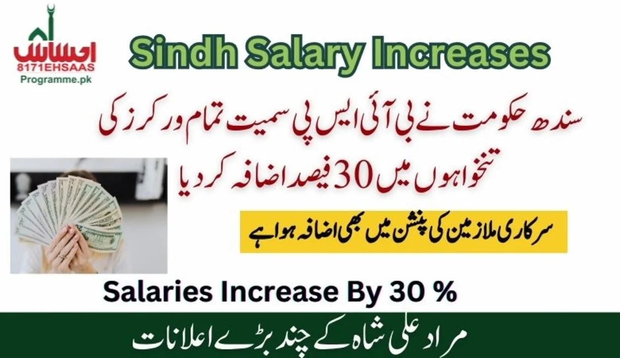 Sindh Govt Raises Salaries By 30% For All Workers, Including BISP - Latest Update
